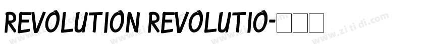 REVOLUTION REVOLUTIO字体转换